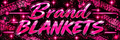 Brand Blankets